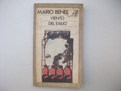 Viento Del Exilio - Mario Benedetti