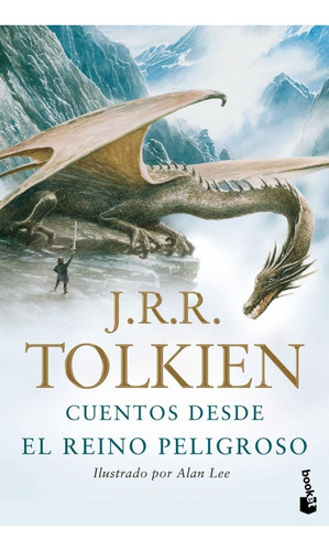 Libro: Cuentos Desde El Reino Peligroso. Tolkien, J.r.. Book