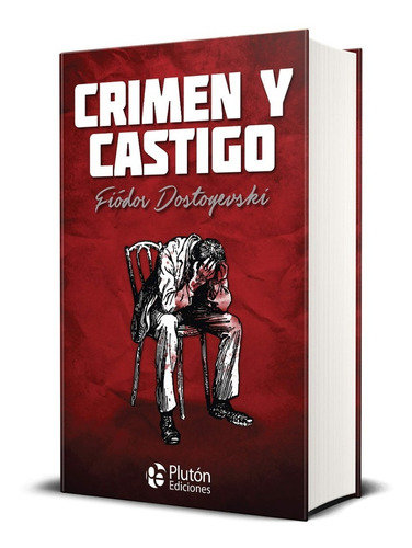 Libro - Crimen Y Castigo - Fiodor Dostoyevski (td)