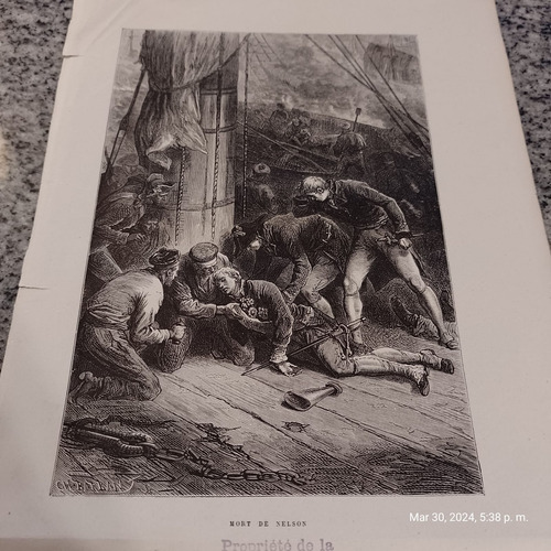 Grabado Francés 1878 Vicealmirante Nelson Herido Trafalgar