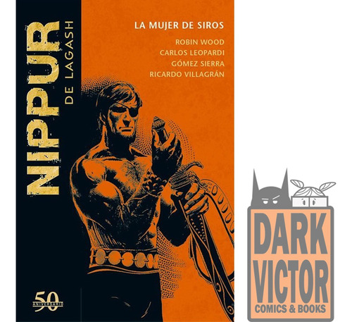 Nippur De Lagash 50 Aniversario #29 La Mujer De Siros Stock