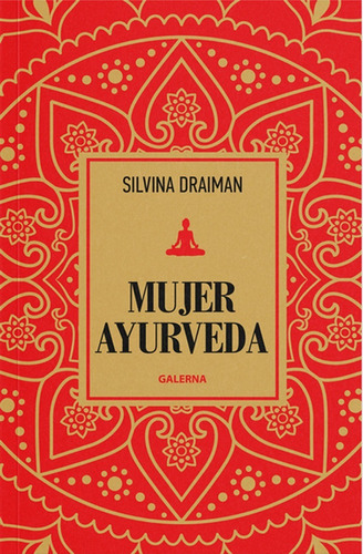 Mujer Ayurveda - Silvina Draiman - Galerna