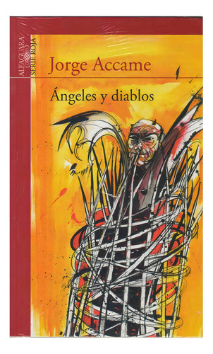 Angeles Y Diablos Accame Serie Roja Alfaguara