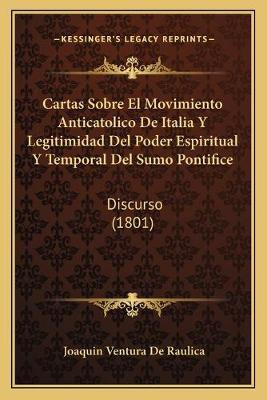 Libro Cartas Sobre El Movimiento Anticatolico De Italia Y...