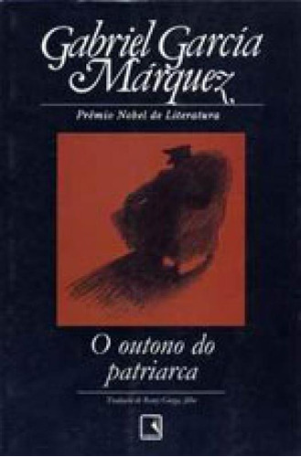O Outono Do Patriarca, De Márquez, Gabriel García. Editora Record, Capa Mole, Edição 14ª Edição - 2001 Em Português