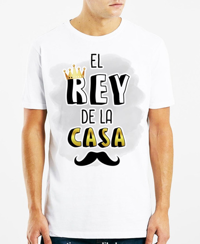 Camiseta Papá El Rey De La Casa 