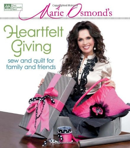 Marie Osmonds Heartfelt Giving Sew And Quilt For Family And 