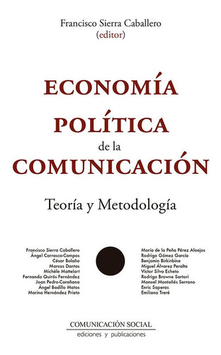 Libro Economia Politica De La Comunicacion