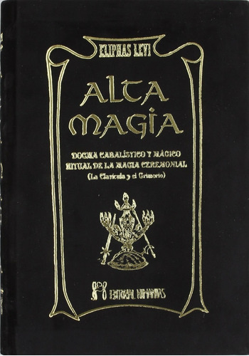 Libro Alta Magia [ Ceremonial ] Eliphas Levi, Pasta Dura Dhl