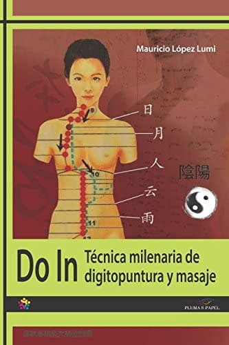 Libro: Do In: Técnica Milenaria De Y Masaje (spanish Edition