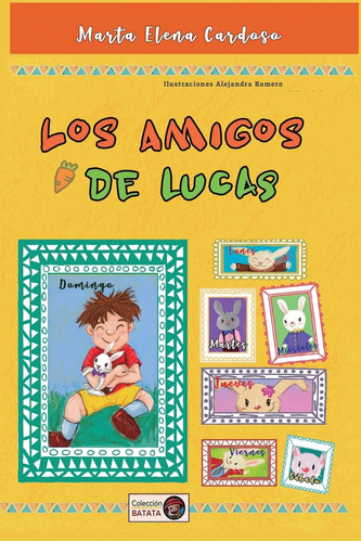Libro: Los Amigos De Lucas (spanish Edition)