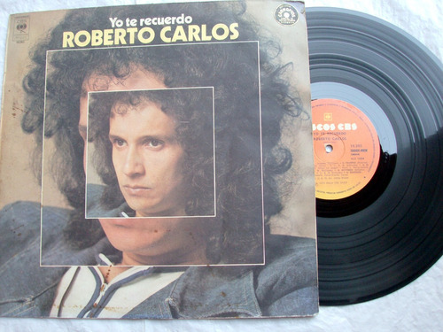 Roberto Carlos - Yo Te Recuerdo / Latin Pop Vinilo 1974 Vg+