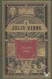 Segunda Patria Julio Verne