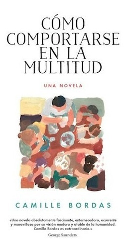 Como Comportarse En La Multitud (incluye E Book) (cartone)