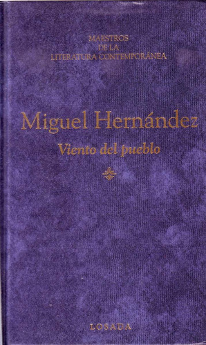 Miguel Hernandez Viento Del Pueblo Losada Poesia Tapa Dura