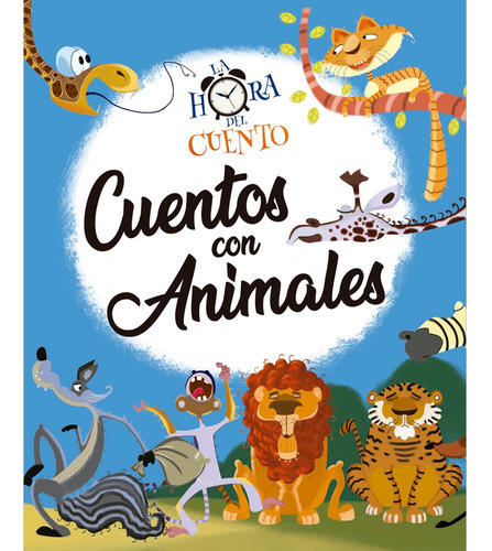 La Hora Del Cuento - Cuentos Con Animales