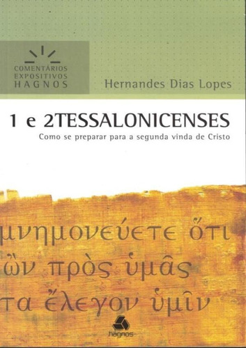 1 E 2 Tessalonicenses - Comentarios Expositivos