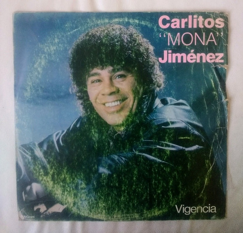 Carlitos Mona Jiménez Vigencia Vinilo Original 