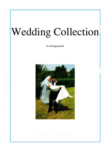 Partituras Cuarteto De Cuerdas Para Bodas/envĂo Gratis