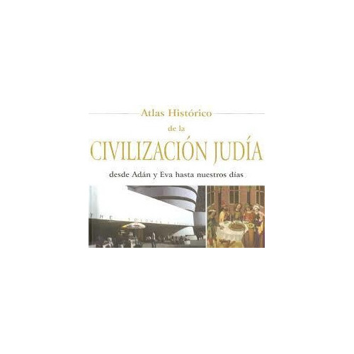 Atlas Histórico De Civilización Judía, Mac Ardle, Only Bo