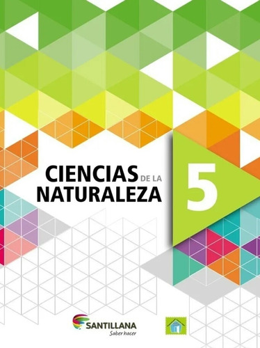 Ciencias De La Naturaleza 5 -saber Hacer Campos,alejandra