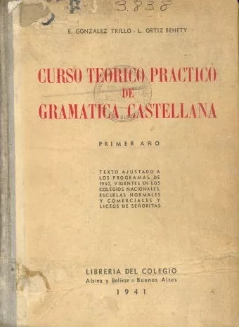 Curso Teorico Practico De Gramatica Castellana De Trillo