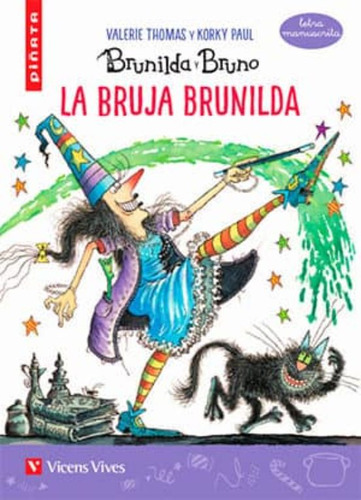 La Bruja Brunilda (letra Manuscrita)