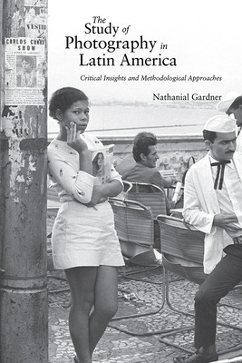 Libro The Study Of Photography In Latin America: Critical...