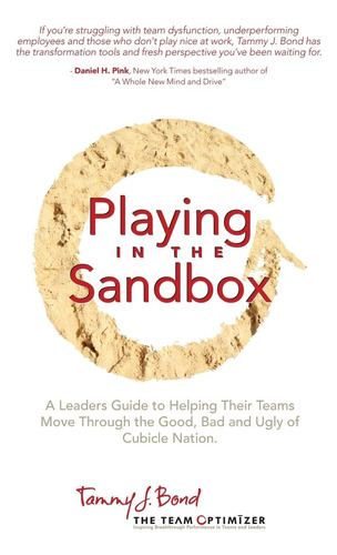 Libro: Playing In The Sandbox: A Leaderøs Guide To Moving Of