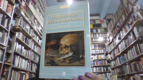 Narraciones Extraordinarias Edgar Allan Poe