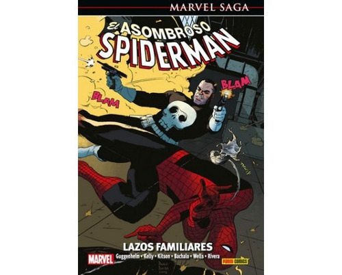 Marvel Saga Asombroso Spiderman 18 Lazos De Familia