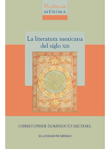 Libro Literatura Mexicana Del Siglo Xix, La Lku