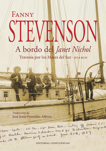 A Bordo De La Janet Nichol: Travesía Por Los Mares Del Sur ·