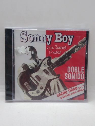 Cacho Tirao Sonny Boy  Doble Sonido Cd Nuevo