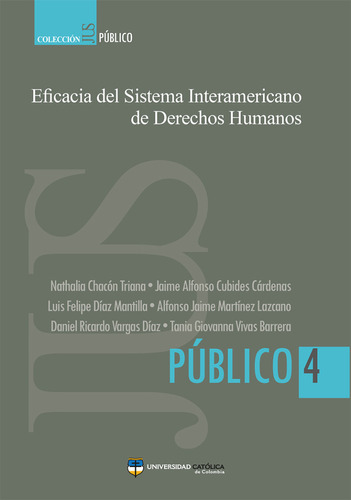 Eficacia Del Sistema Interamericano De Derechos Humanos ( L