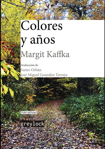 Libro Colores Y Aãos - Kaffka, Margit