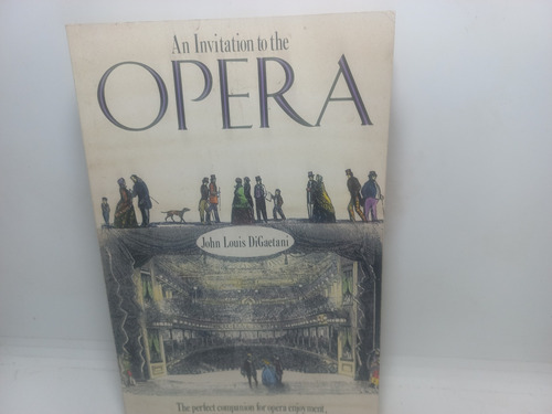 Livro - An Invitation To The Ópera - John Loui - Rita - 6743