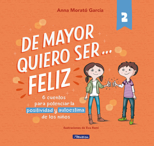 De Mayor Quiero Ser Feliz 2 - Morato Garcia, Anna