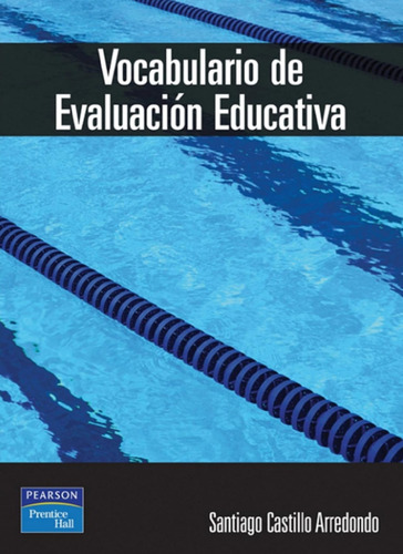 Libro Vocabulario De Evaluación Educativa Castillo Arredondo