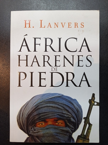 África Harenes De Piedra - H. Lanvers - Plaza & Janes