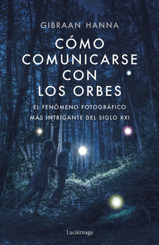 Libro Como Comunicarse Con Los Orbes