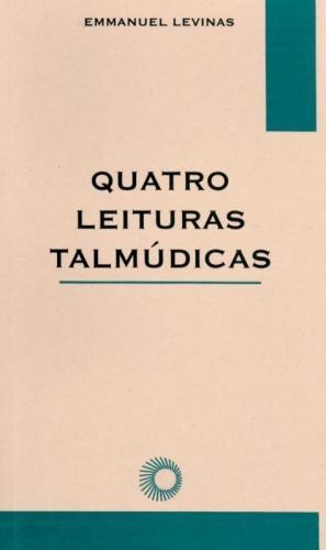 Quatro Leituras Talmúdicas