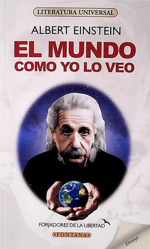 El Mundo Como Yo Lo Veo / Albert Einstein / Enviamos
