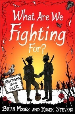 What Are We Fighting For? (macmillan Poetry) - Roger St&-.