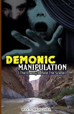 Libro Demonic Manipulation: The Enemy Behind The Scene - ...