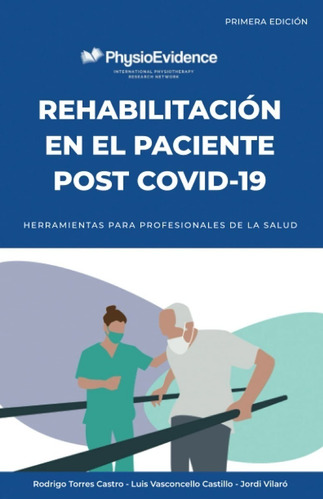 Libro Rehabilitación En Paciente Post Covid 19 Salud 