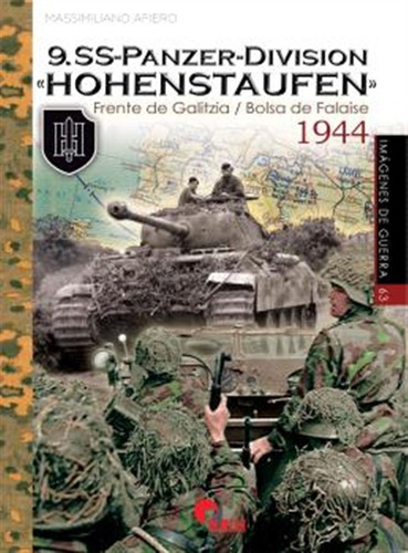 9.ss-panzer-division «hohenstaufen» 1944 - Afiero, Massimil