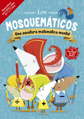 Libro Los Mosquemáticos - Una Aventura Matemática Mental