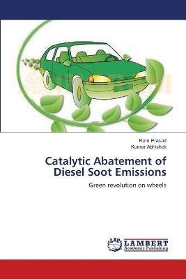 Libro Catalytic Abatement Of Diesel Soot Emissions - Pras...