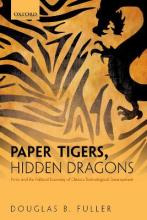 Libro Paper Tigers, Hidden Dragons : Firms And The Politi...